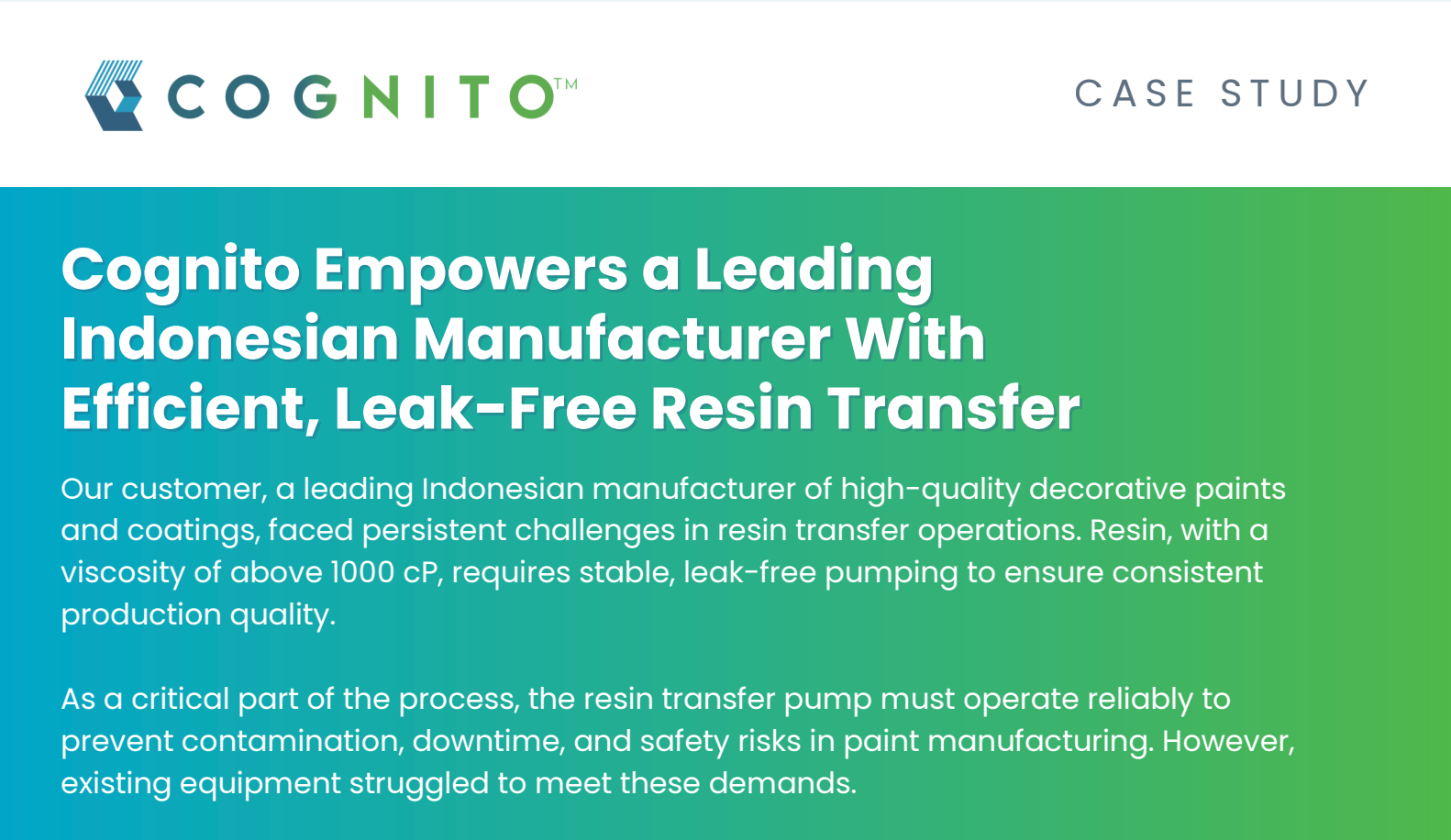 Cognito Empowers a Leading Indonesian Manufacturer With Efficient, Leak-Free Resin Transfer