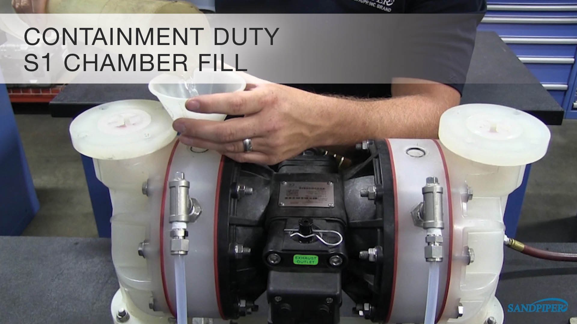 S1 Chamber Fill Containment Duty